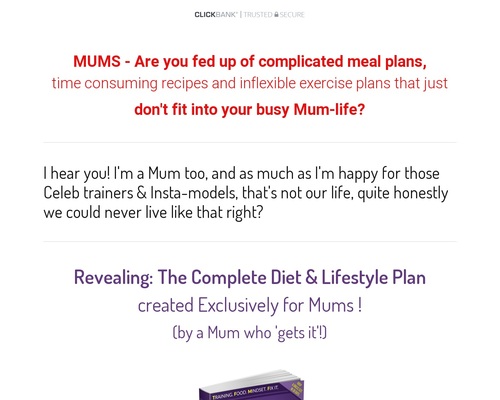 The Complete Diet and Lifestyle Plan Exclusively for Mums